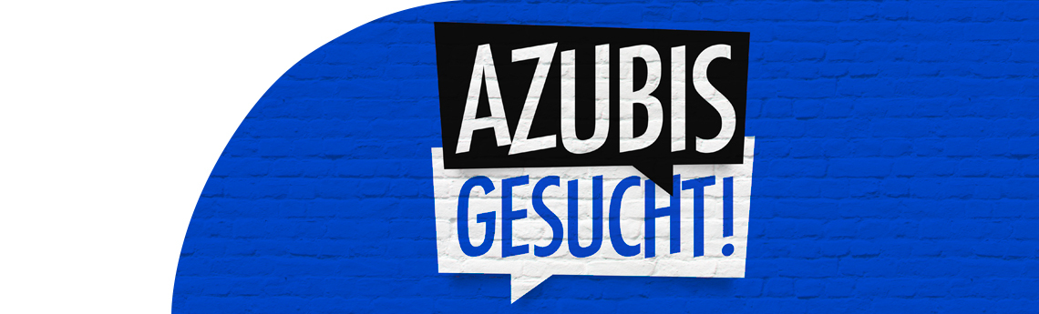 Azubis gesucht
